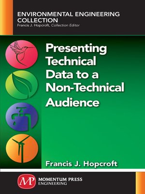 cover image of Presenting Technical Data to a Non-Technical Audience